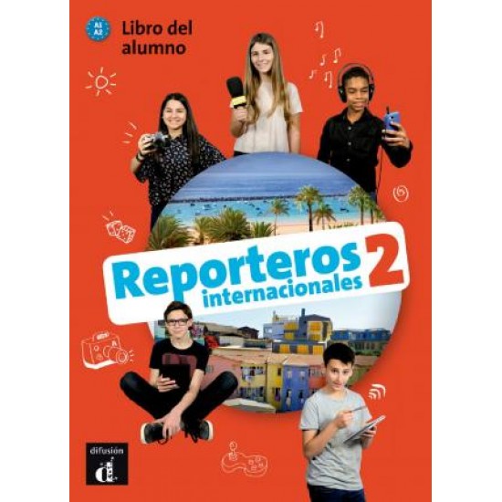 REPORTEROS INTERNACIONALES 2 A1+A2 ALUMNO (+ CD)