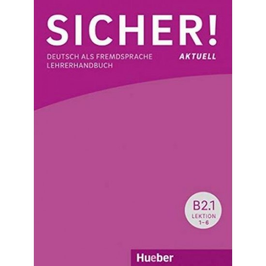 SICHER! AKTUELL B2.2 GLOSSAR