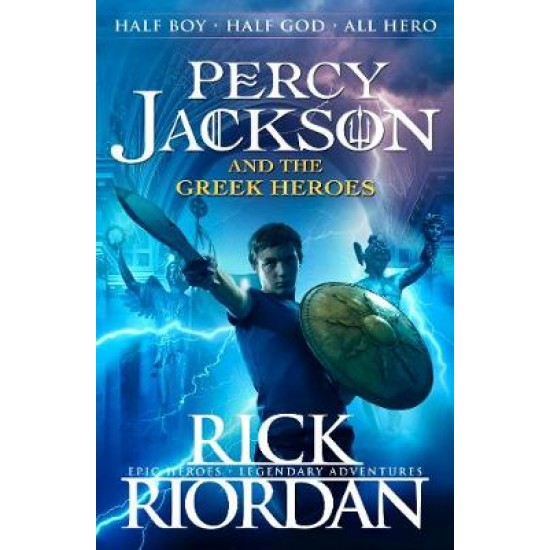 PERCY JACKSON : AND THE GREEK HEROES PB