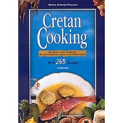 CRETAN COOKING THE MIRACLE OF THE CRETAN DIET: THE MOST WHOLESOME CUISINE IN THE MEDITERRANEAN