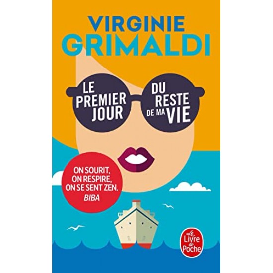 LE PREMIER JOUR DU RESTE DE MA VIE