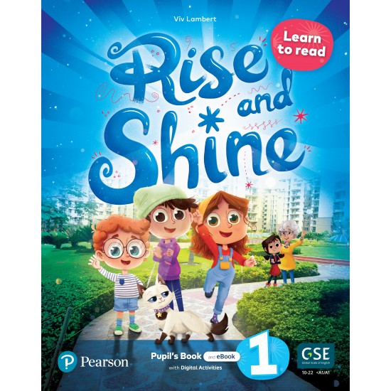RISE AND SHINE 1 : LEARN TO READ PUPILS BOOK (+ DIGITAL ACTIVITIES + eBOOK)