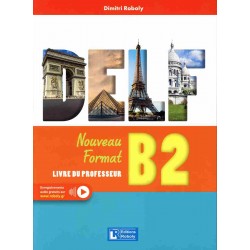 DELF B2 NOUVEAU FORMAT 2023 PROFESSEUR