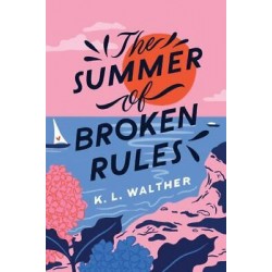 THE SUMMER OF BROKEN RULES PB