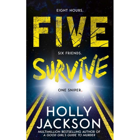 FIVE SURVIVE