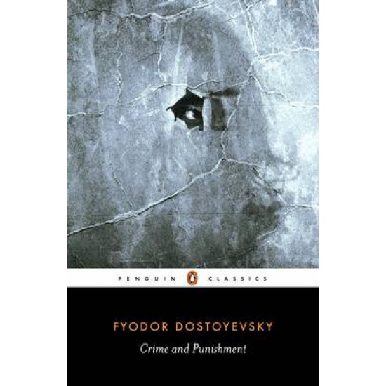 PENGUIN CLASSICS : CRIME AND PUNISHMENT PB B FORMAT