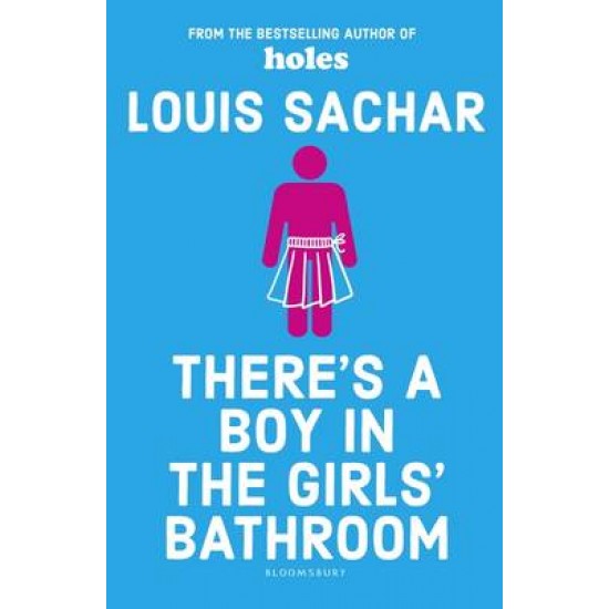 THERE' S A BOY IN THE GIRLS' BATHROOM PB