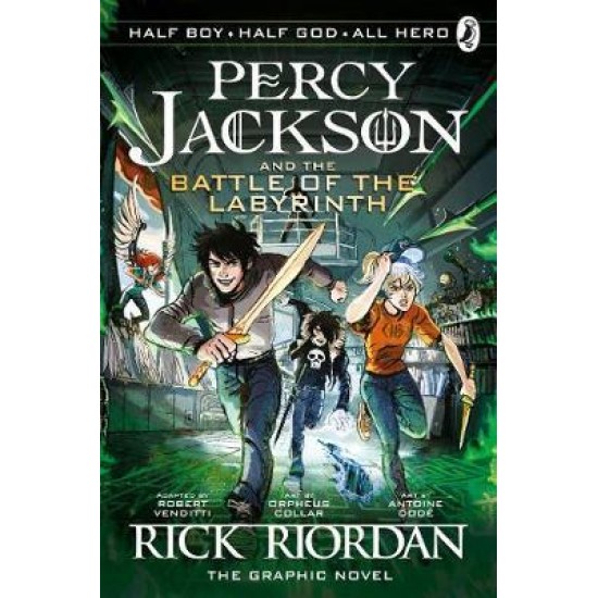 THE BATTLE OF THE LABYRINTH: THE GRAPHIC NOVEL (PERCY JACKSON BOOK 4)
