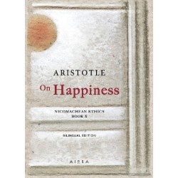 ON HAPPINESS NICOMACHEAN ETHICS. BOOK X