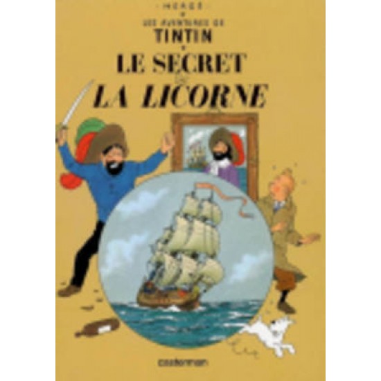 LES AVENTURES DE TINTIN 11: LE SECRET DE LA LICORNE RELIÉ