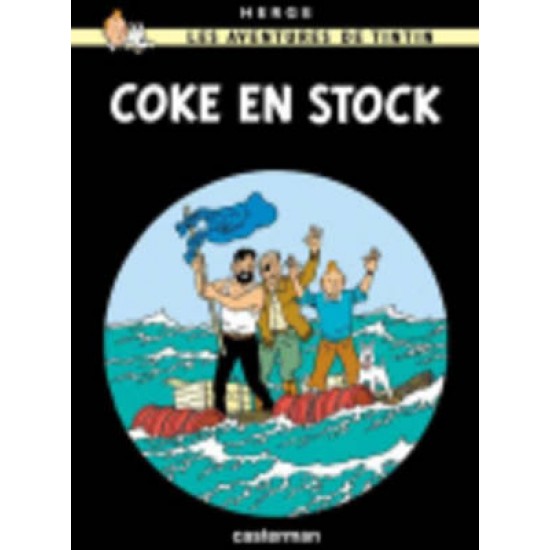 LES AVENTURES DE TINTIN 19: COKE EN STOCK RELIÉ