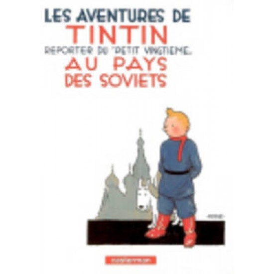 LES AVENTURES DE TINTIN 1: TINTIN AU PAYS DES SOVIETS RELIÉ
