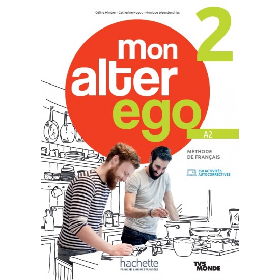 MON ALTER EGO 2 METHODE (+ PARCOURS DIGITAL)
