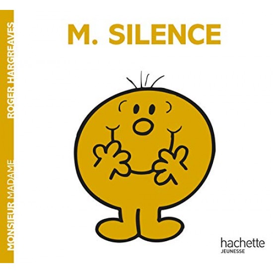 MONSIEUR MADAME - MONSIEUR SILENCE