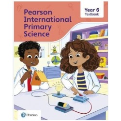 PEARSON INTERNATIONAL PRIMARY SCIENCE TEXTBOOK YEAR 6