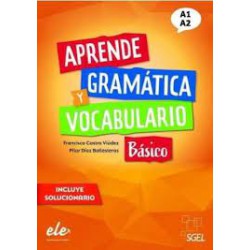 APRENDE BASICO A1+A2 GRAMATICA + VOCABULARIO