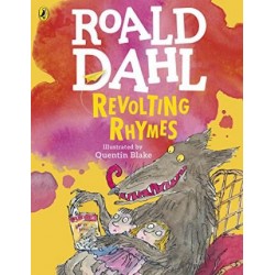 ROALD DAHL'S : REVOLTING RHYMES (COLOUR EDITION)