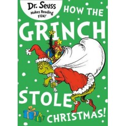 DR SEUSS : HOW THE GRINCH STOLE CHRISTMAS!  PB