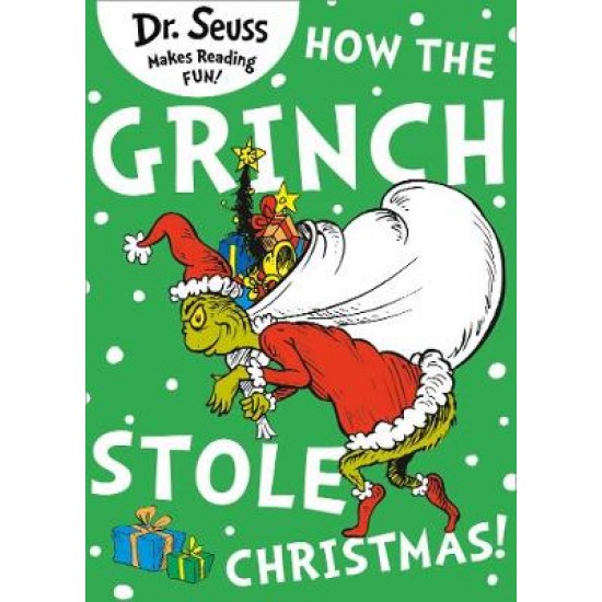 DR SEUSS : HOW THE GRINCH STOLE CHRISTMAS!  PB