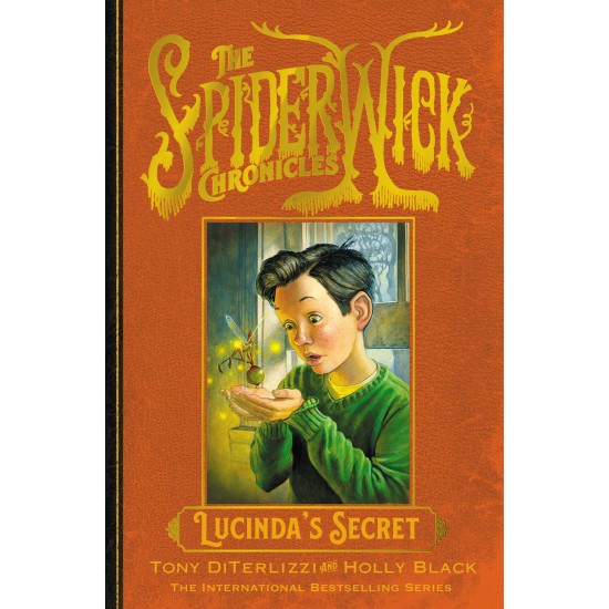THE SPIDERWICK CHRONICLES 3: LUCINDA'S SECRET