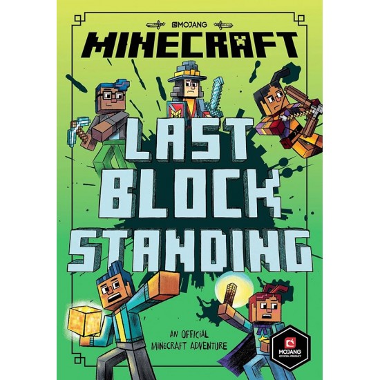 MINECRAFT: LAST BLOCK STANDING (WOODSWORD CHRONICLES #6) PB