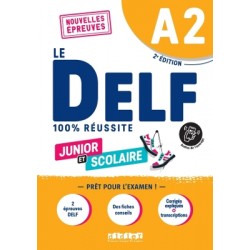 LE DELF JUNIOR ET SCOLAIRE 100% REUSSITE A2 (+DIDIERFLE.APP)ED.2022