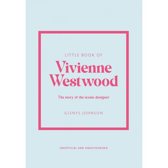 LITTLE BOOK OF : VIVIENNE WESTWOOD