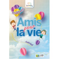 AMIS POUR LA VIE - MATERNELLE