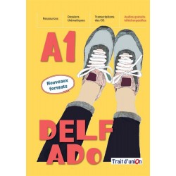 NOUVEAU DELF ADO A1(+EXERCICES D'ASSIMILATION)