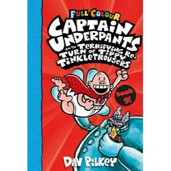 CAPTAIN UNDERPANTS 9: CAPTAIN UNDERPANTS AND THE TERRIFYING RETURN OF TIPPY FULL COLOUR PB