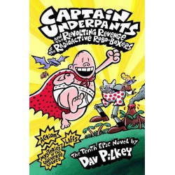 CAPTAIN UNDERPANTS AND THE REVOLTING REVENGE OF THE RADIOACTIVE ROBO-BOXERS PB