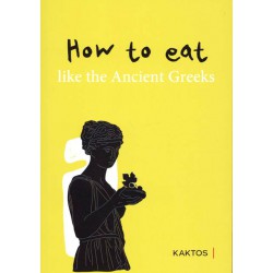 HOW TO EAT LIKE THE ANCIENT GREEKS
