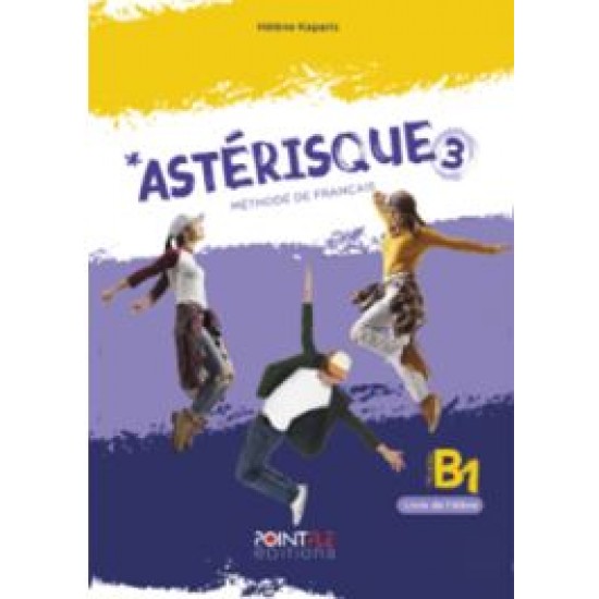 ASTERISQUE 3 METHODE