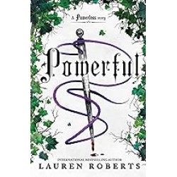 THE POWERLESS TRILOGY 1.5: POWERFUL