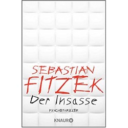 DER INSASSE