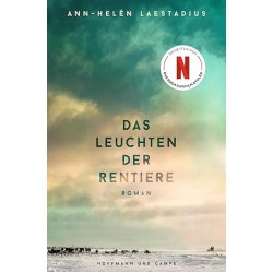 DAS LEUCHTEN DER RENTIERE
