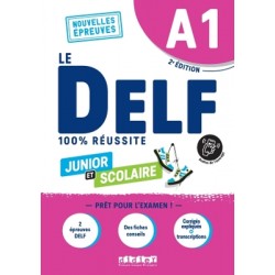 LE DELF JUNIOR ET SCOLAIRE 100% REUSSITE A1 (+DIDIERFLE.APP) ED.2022
