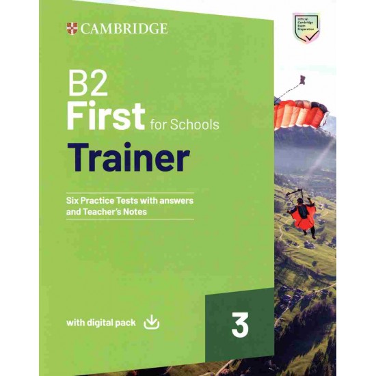 CAMBRIDGE ENGLISH FIRST FOR SCHOOLS B2 TRAINER 3 (+ DOWNLOADABLE RESOURCES EBOOK) W/A