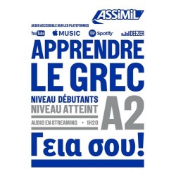 APPRENDRE LE GREC - NIVEAU DEBUTANTS - A2