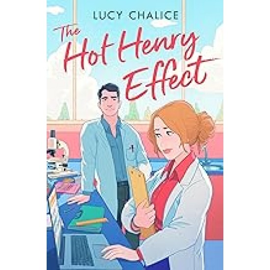 THE HOT HENRY EFFECT
