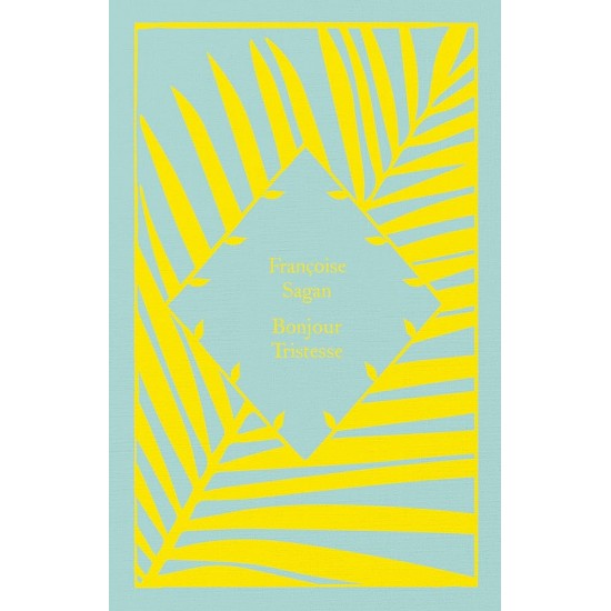 PENGUIN CLASSICS LITTLE CLOTHBOUND : BONJOUR TRISTESSE HC