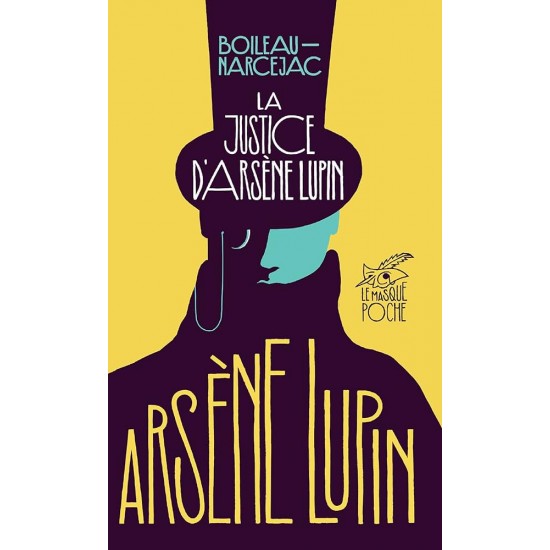 LA JUSTICE D'ARSÈNE LUPIN