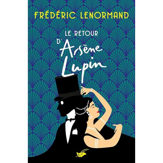 LE RETOUR D'ARSÈNE LUPIN