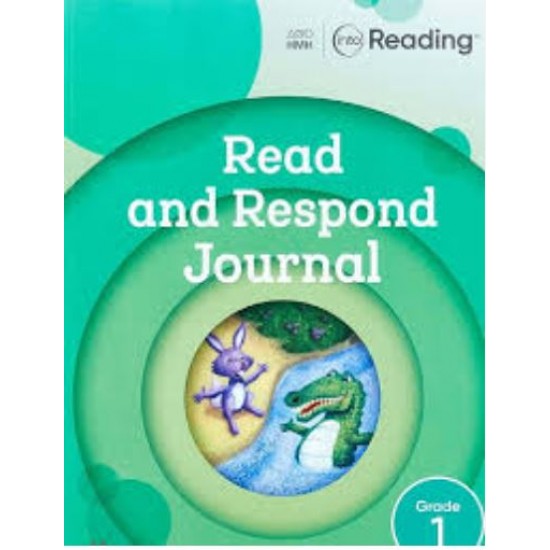 INTO READING READ AND RESPOND JOURNAL GRADE 1 SOFTCOVER