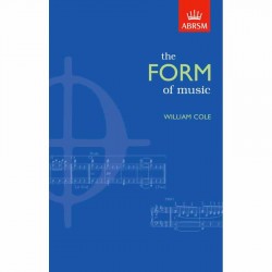 ABRSM THE FORM OF MUSIC