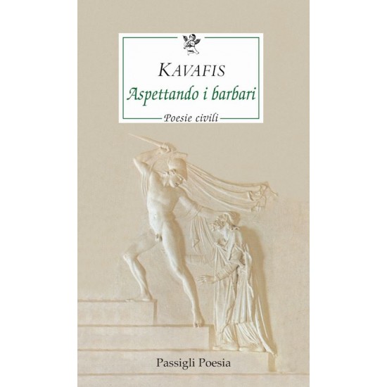 ASPETTANDO I BARBARI. POESIE CIVILI.