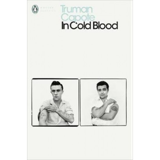 PENGUIN MODERN CLASSICS : IN COLD BLOOD PB B FORMAT