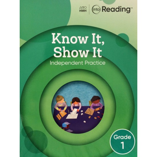 INTO READING KNOW IT SHOW IT GRADE 1