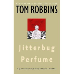JITTERBUG PERFUME : A NOVEL