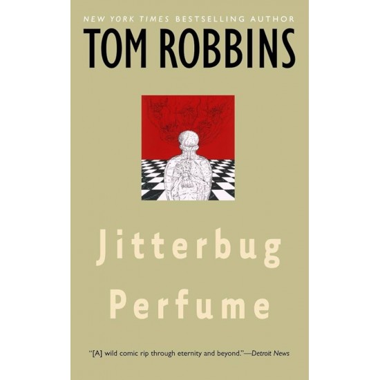 JITTERBUG PERFUME : A NOVEL